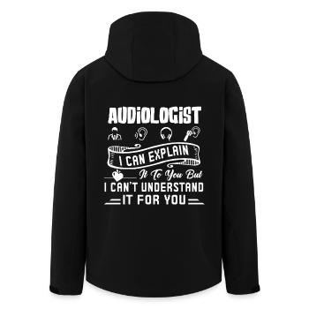 Audiologist I Can Explain It To You - Men’s Recycled Softshell Jacket by Stanley/Stella - black - Back - AI Model Male 185 light (185cm)