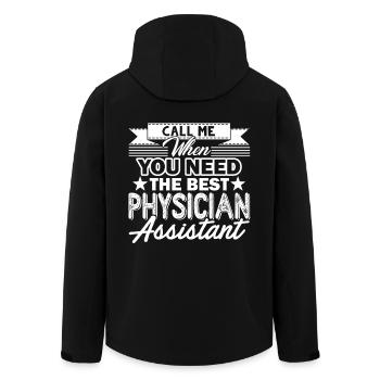 Call Me When You Need Best Physician Assistant - Men’s Recycled Softshell Jacket by Stanley/Stella - black - Back - AI Model Male 185 light (185cm)