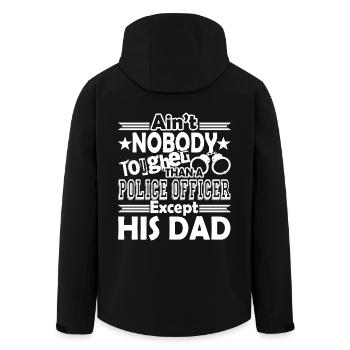 Police Officer Dad Ain't Nobody Together - Men’s Recycled Softshell Jacket by Stanley/Stella - black - Back - AI Model Male 185 light (185cm)