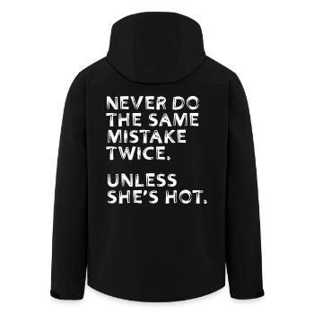 Never Do The Same Mistake Twice Unless She's Hot - Men’s Recycled Softshell Jacket by Stanley/Stella - black - Back - AI Model Male 185 light (185cm)