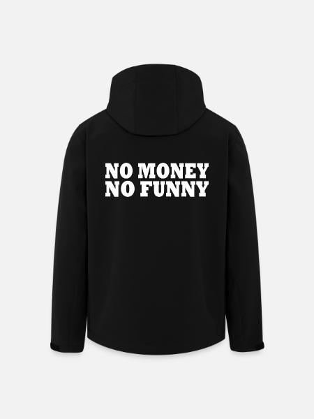 No money no funny - Men’s Recycled Softshell Jacket by Stanley/Stella - black