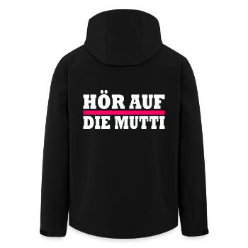 Hör auf die mutti - Recycelte Männer Softshell-Jacke von Stanley/Stella - Schwarz - Hinten - AI Model Male 185 light (185cm)