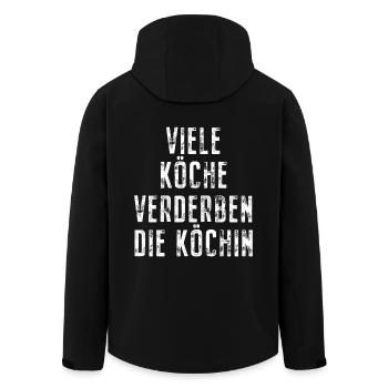 Viele Köche Verderben Die Köchin Küche Kochen Koch - Recycelte Männer Softshell-Jacke von Stanley/Stella - Schwarz - Hinten - AI Model Male 185 light (185cm)