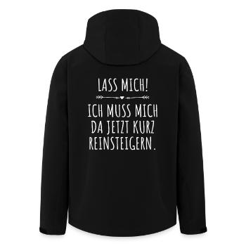 Lass Mich Ich Muss Mich Da Jetzt Kurz Reinsteigern - Recycelte Männer Softshell-Jacke von Stanley/Stella - Schwarz - Hinten - AI Model Male 185 light (185cm)