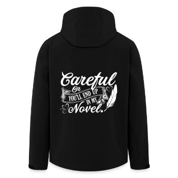 Writer Careful Or You will End Up Novel - Men’s Recycled Softshell Jacket by Stanley/Stella - black - Back - AI Model Male 185 light (185cm)