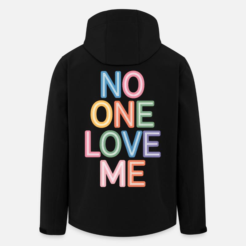 Say No One Love Me Bunker Text Druck - Recycelte Männer Softshell-Jacke von Stanley/Stella - Schwarz