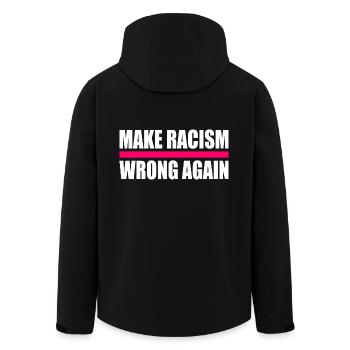 make racism wrong again - Men’s Recycled Softshell Jacket by Stanley/Stella - black - Back - AI Model Male 185 light (185cm)