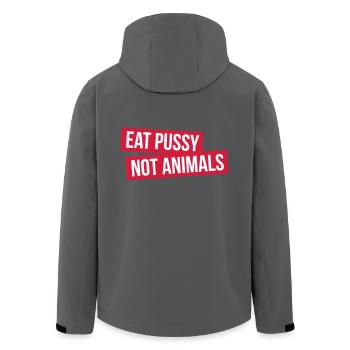 EAT PUSSY NOT ANIMALS - Men’s Recycled Softshell Jacket by Stanley/Stella - black - Back - AI Model Male 185 light (185cm)