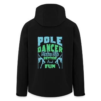 Pole Dancer Makes Life Better And Fun - Men’s Recycled Softshell Jacket by Stanley/Stella - black - Back - AI Model Male 185 light (185cm)