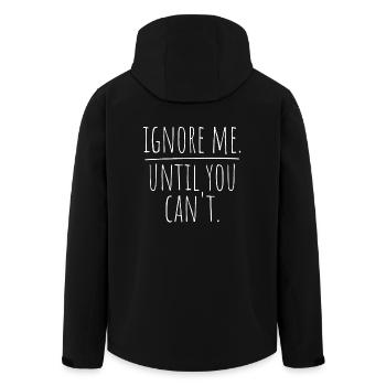 Ignore Me Until You Can't Fitness Running Training - Men’s Recycled Softshell Jacket by Stanley/Stella - black - Back - AI Model Male 185 light (185cm)