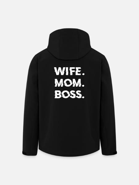 Wife Mom Boss Mothers Day Gift - Shirt - Men’s Recycled Softshell Jacket by Stanley/Stella - black