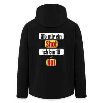 Gib Mir Ein Shot Ich Bin 18 Und Hot Geburtstag - Recycelte Männer Softshell-Jacke von Stanley/Stella - Schwarz - Hinten - AI Model Male 185 light (185cm)