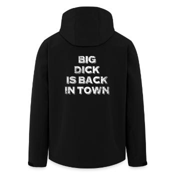 Big Dick Is Back In Town Gift Welcome Shirt - Men’s Recycled Softshell Jacket by Stanley/Stella - black - Back - AI Model Male 185 light (185cm)