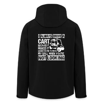 I Always Drive the Golf Cart T Shirt - Men’s Recycled Softshell Jacket by Stanley/Stella - black - Back - AI Model Male 185 light (185cm)