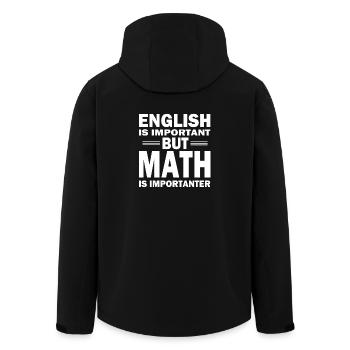Math shirt! MATH IS IMPORTANT2! - Men’s Recycled Softshell Jacket by Stanley/Stella - black - Back - AI Model Male 185 light (185cm)