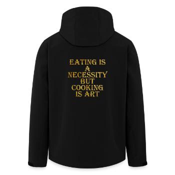 Cooking is Art - Men’s Recycled Softshell Jacket by Stanley/Stella - black - Back - AI Model Male 185 light (185cm)