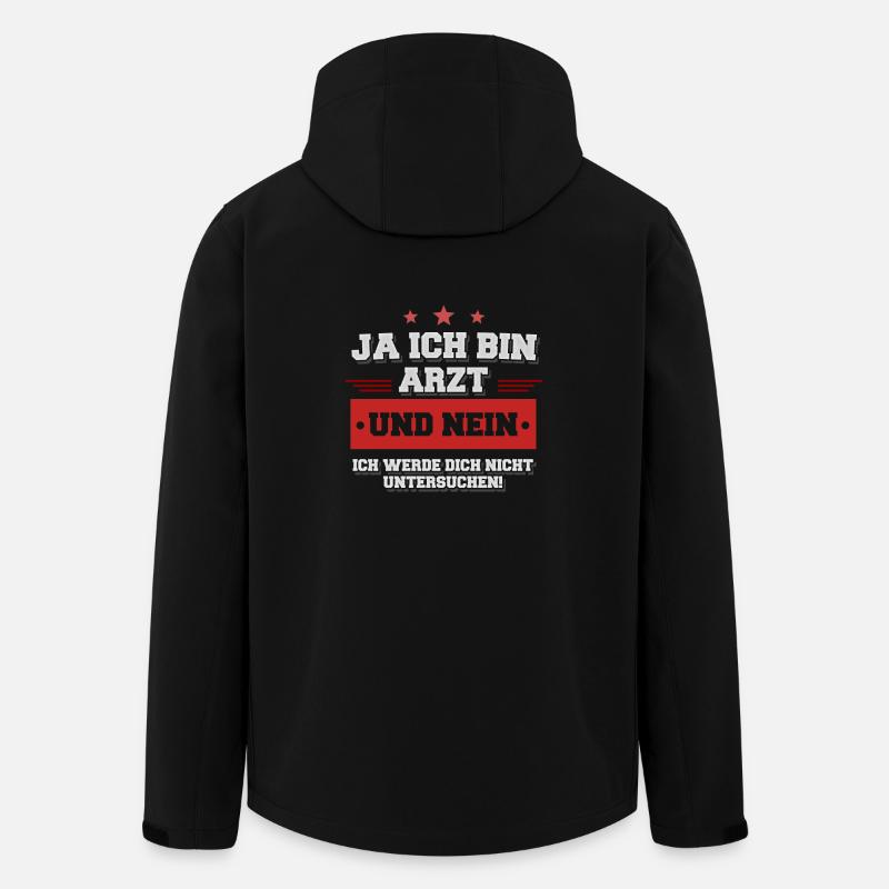 Ja ich bin Arzt und werde dich nicht untersuchen! - Recycelte Männer Softshell-Jacke von Stanley/Stella - Schwarz