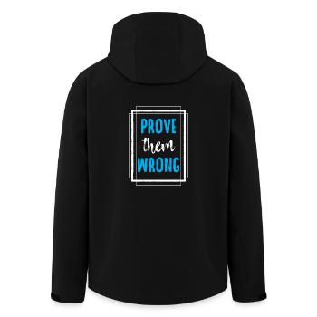 Awesome Prove Them Wrong T-Shirt - Men’s Recycled Softshell Jacket by Stanley/Stella - black - Back - AI Model Male 185 light (185cm)