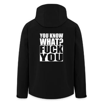 tu sais quoi? Va te faire foutre. Va te faire foutre. Haine. douleur - Veste softshell homme en polyester recyclé Stanley/Stella - noir - Dos - AI Model Male 185 light (185cm)