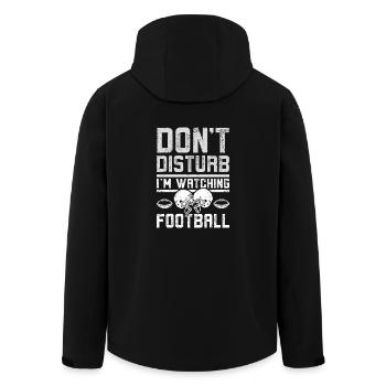 Don't disturb I'm watching football - Men’s Recycled Softshell Jacket by Stanley/Stella - black - Back - AI Model Male 185 light (185cm)