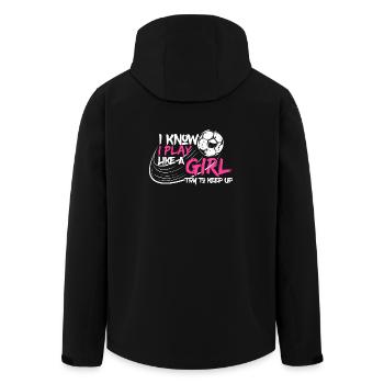 I Know I Play Like A Girl - Fußball Geschenk Gift - Recycelte Männer Softshell-Jacke von Stanley/Stella - Schwarz - Hinten - AI Model Male 185 light (185cm)