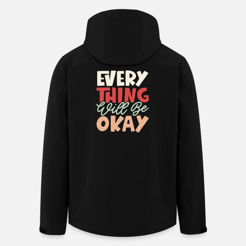 Everything Will Be Okay - Men’s Recycled Softshell Jacket by Stanley/Stella - black