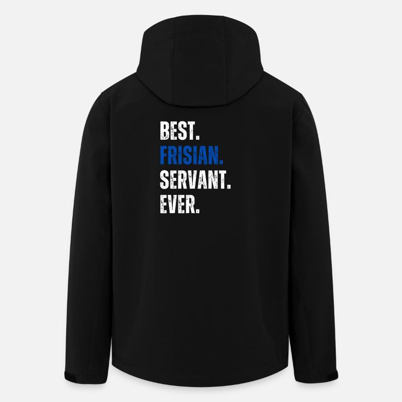 ! Best Frisian Servant Ever Lettering - Men’s Recycled Softshell Jacket by Stanley/Stella - black