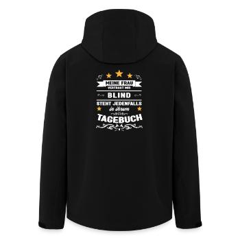 Meine Frau vertraut mir blind steht im Tagebuch - Recycelte Männer Softshell-Jacke von Stanley/Stella - Schwarz - Hinten - AI Model Male 185 light (185cm)