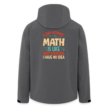 Ein Tag ohne Mathematik ist wie... - Recycelte Männer Softshell-Jacke von Stanley/Stella - Schwarz - Hinten - AI Model Male 185 light (185cm)