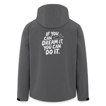 If You Can Dream It You Can Do It Goals Motivation - Men’s Recycled Softshell Jacket by Stanley/Stella - anthracite - Back - AI Model Male 185 light (185cm)