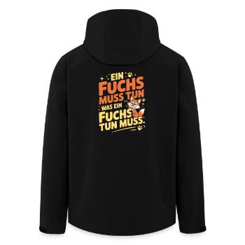 Fuchs Spruch Ein Fuchs Muss Tun Was Fuchs Tun Muss - Recycelte Männer Softshell-Jacke von Stanley/Stella - Schwarz - Hinten - AI Model Male 185 light (185cm)