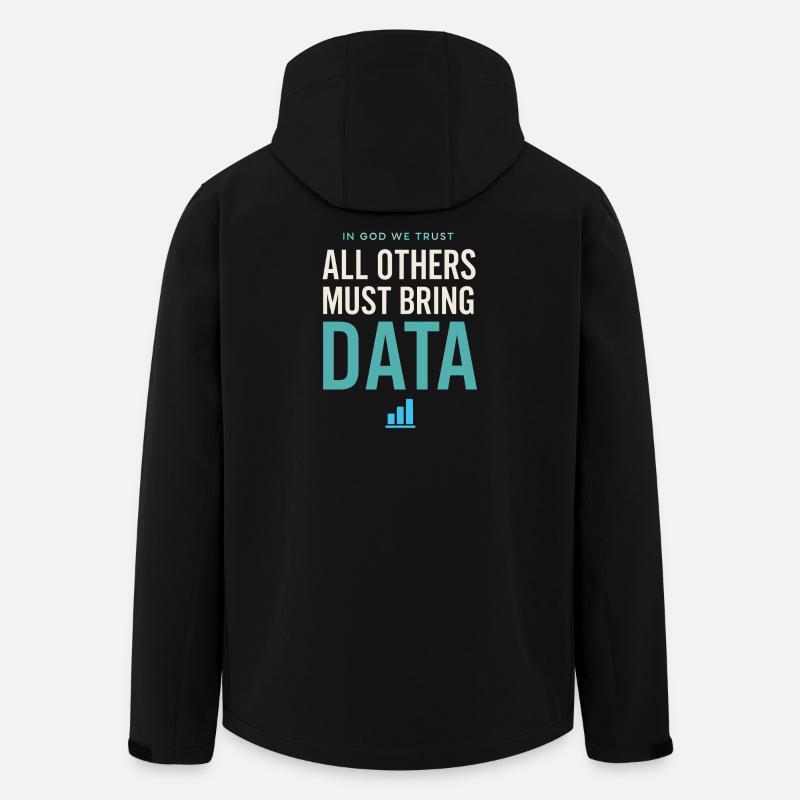 We trust in God All others must have data l - Men’s Recycled Softshell Jacket by Stanley/Stella - black