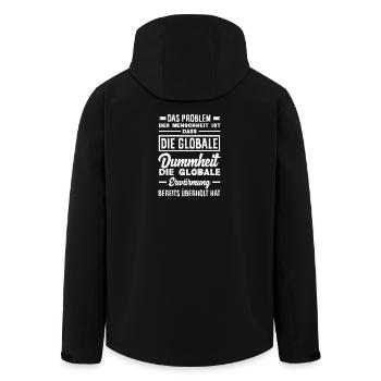 Globale Dummheit schlägt Erwärmung - Recycelte Männer Softshell-Jacke von Stanley/Stella - Schwarz - Hinten - AI Model Male 185 light (185cm)