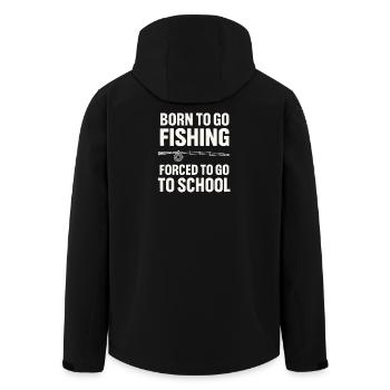 Né pour aller pêcher, forcé d’aller à l’école Pêcheur - Veste softshell homme en polyester recyclé Stanley/Stella - noir - Dos - AI Model Male 185 light (185cm)