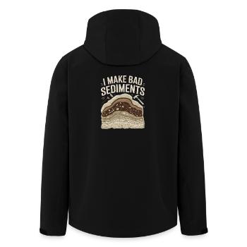 I Make Bad Sediments Funny Geology Saying for - Men’s Recycled Softshell Jacket by Stanley/Stella - black - Back - AI Model Male 185 light (185cm)