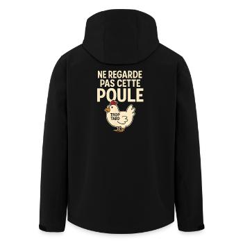 Ne Regarde Pas Cette Poule Trop Tard Humour - Veste softshell homme en polyester recyclé Stanley/Stella - noir - Dos - AI Model Male 185 light (185cm)