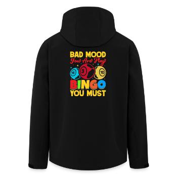 Bingo Game Bad Mood Yor Are Play Bingo - Men’s Recycled Softshell Jacket by Stanley/Stella - black - Back - AI Model Male 185 light (185cm)