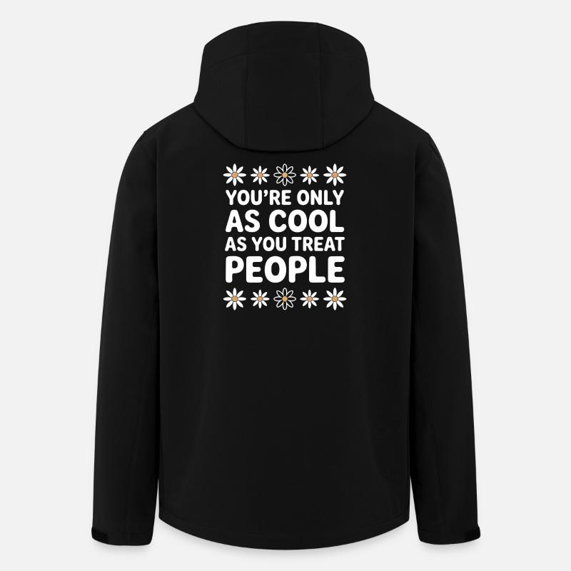 Saying Statement Respect Kindness Gift - Men’s Recycled Softshell Jacket by Stanley/Stella - black