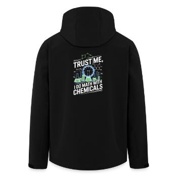Crois-moi, je compte sur des produits chimiques - Veste softshell homme en polyester recyclé Stanley/Stella - noir - Dos - AI Model Male 185 light (185cm)