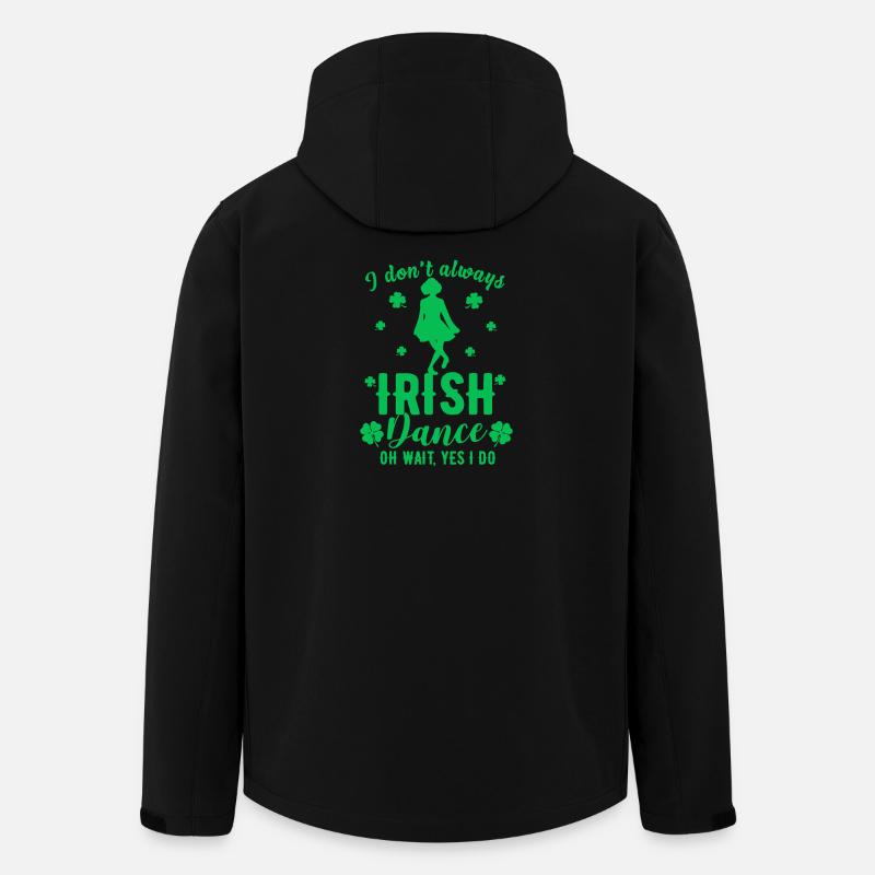 I Don't Always Irish Dance Tee - Men’s Recycled Softshell Jacket by Stanley/Stella - black