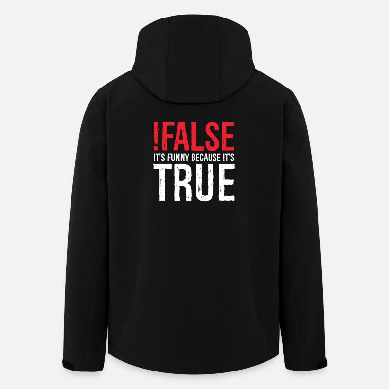 false it's funny because true - Men’s Recycled Softshell Jacket by Stanley/Stella - black