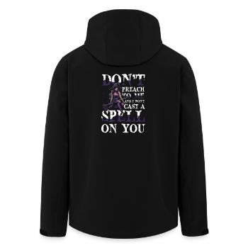  Hexe Halloween DONT PREACH TO ME AND I WONT CAST - Recycelte Männer Softshell-Jacke von Stanley/Stella - Schwarz - Hinten - AI Model Male 185 light (185cm)