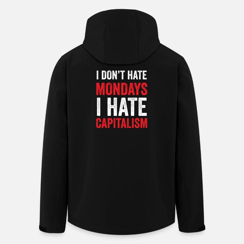Ich hasse den Montag nicht. Ich hasse den Kapitalismus - Recycelte Männer Softshell-Jacke von Stanley/Stella - Schwarz