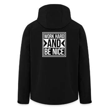Zitat Work Hard Be Nice Motivation Positiver Geist - Recycelte Männer Softshell-Jacke von Stanley/Stella - Schwarz - Hinten - AI Model Male 185 light (185cm)