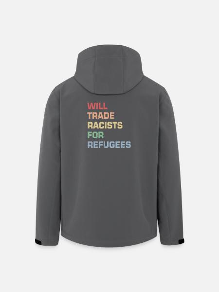 Will Trade Racists for Refugees - Men’s Recycled Softshell Jacket by Stanley/Stella - black