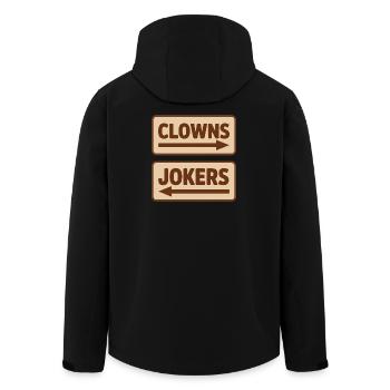 Clowns Jokers Funny Saying with Arrows for - Men’s Recycled Softshell Jacket by Stanley/Stella - black - Back - AI Model Male 185 light (185cm)