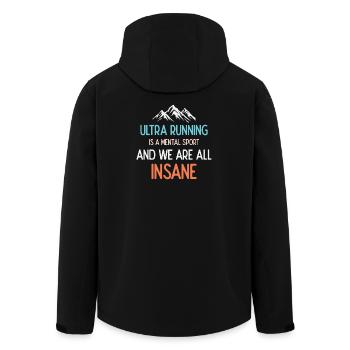 Ultra Running is a Mental Sport & We're All Insane - Men’s Recycled Softshell Jacket by Stanley/Stella - black - Back - AI Model Male 185 light (185cm)