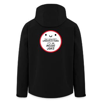 You Wouldn't Understand It's An Inside Joke Spruch - Recycelte Männer Softshell-Jacke von Stanley/Stella - Schwarz - Hinten - AI Model Male 185 light (185cm)