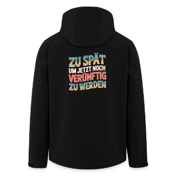 Zu spät vernünftig zu werden - Recycelte Männer Softshell-Jacke von Stanley/Stella - Schwarz - Hinten - AI Model Male 185 light (185cm)