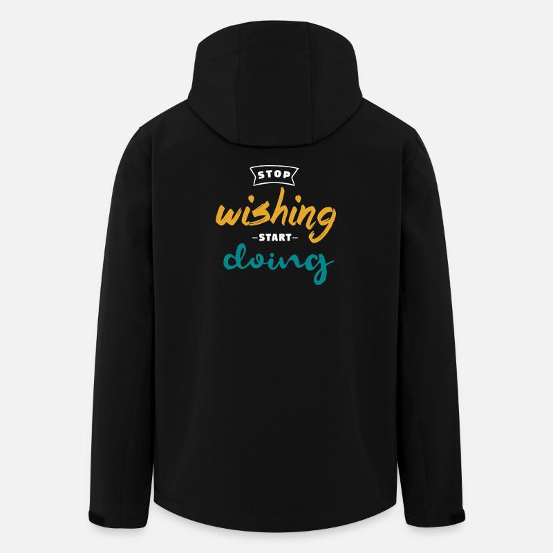 Stop Wishing Start Doing - Motivation Design - Men’s Recycled Softshell Jacket by Stanley/Stella - black